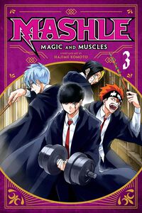Mashle: Magic and Muscles Manga Volume 3