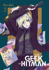 The Geek Ex-Hitman Manga Volume 2