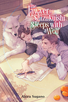 The Lawyer in Shizukuishi Sleeps with a Wolf Novel image number 0