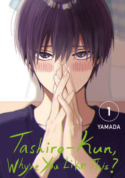 Tashiro-kun, Why're You Like This? Manga Volume 1
