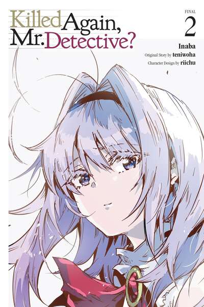 Killed Again, Mr. Detective? Manga Volume 2