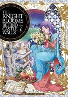 The Knight Blooms Behind Castle Walls Manga Volume 2 image number 0