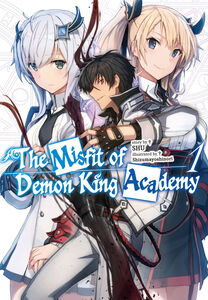 The Misfit of Demon King Academy Novel Volume 1
