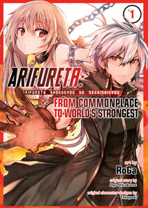Arifureta: From Commonplace to World's Strongest Manga Volume 1