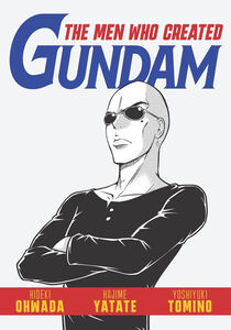 The Men Who Created Gundam Manga