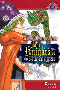 The Seven Deadly Sins: Four Knights of the Apocalypse Manga Volume 4