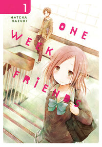 One Week Friends Manga Volume 1