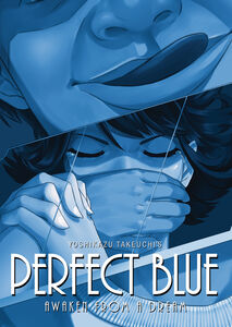 Perfect Blue: Awaken from a Dream Novel