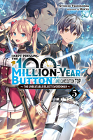 I Kept Pressing the 100-Million-Year Button and Came Out on Top Novel Volume 5 image number 0