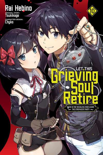 Let This Grieving Soul Retire Manga Volume 10