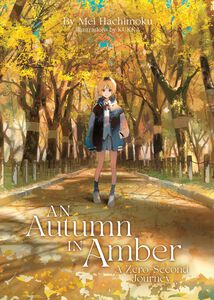 An Autumn in Amber, a Zero-Second Journey Novel