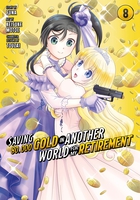 Saving 80,000 Gold in Another World for My Retirement Manga Volume 8 image number 0