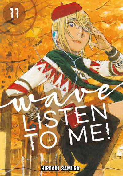 Wave, Listen to Me! Manga Volume 11