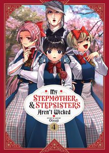 My Stepmother and Stepsisters Aren't Wicked Manga Volume 4