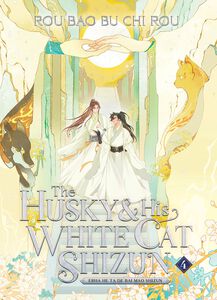 The Husky and His White Cat Shizun Novel Volume 4