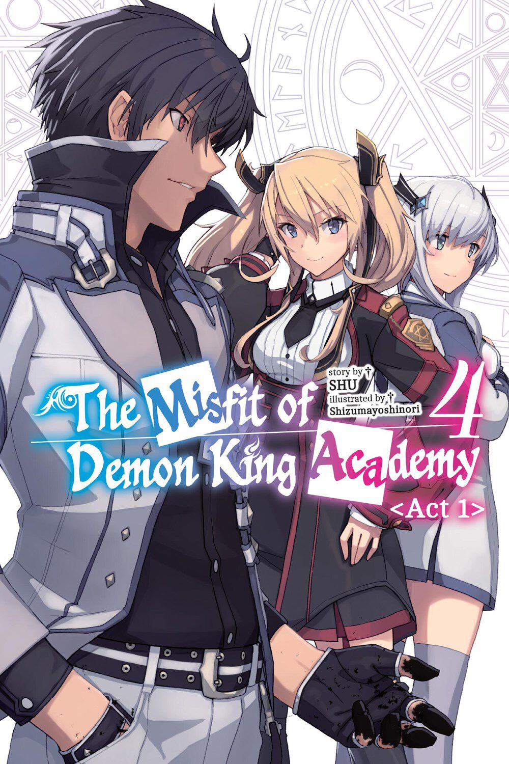 the-misfit-of-demon-king-academy-act-1-novel-volume-4