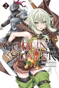 Goblin Slayer Novel Volume 2