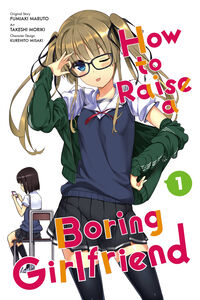 How to Raise a Boring Girlfriend Manga Volume 1