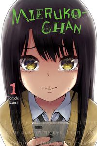Mieruko-chan Manga Volume 1