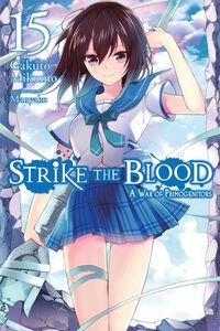 Strike the Blood Novel Volume 15