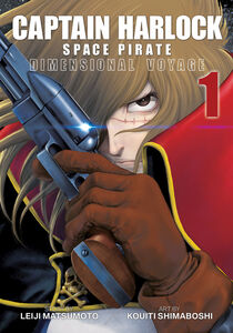 Captain Harlock: Dimensional Voyage Manga Volume 1