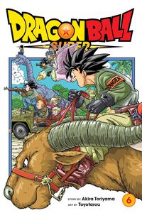 Dragon Ball Super Manga Volume 6