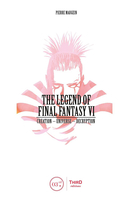 The Legend of Final Fantasy VI (Hardcover) image number 0