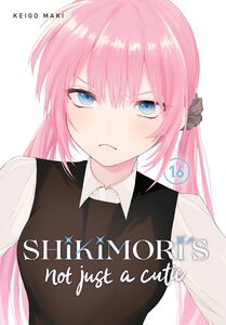 Shikimori's Not Just a Cutie Manga Volume 16