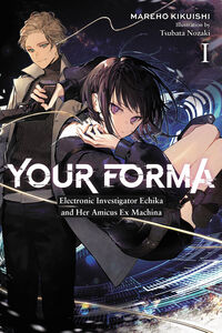 Your Forma Novel Volume 1