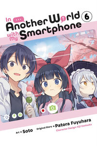 In Another World With My Smartphone Manga Volume 6