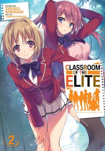 Classroom of the Elite Novel Volume 2