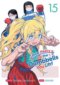 How Heavy are the Dumbbells You Lift? Manga Volume 15