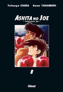 ASHITA NO JOE Tome 08 (Fran&ccedil;ais)