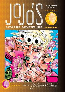 JoJo's Bizarre Adventure Part 5: Golden Wind Manga Volume 5 (Hardcover)