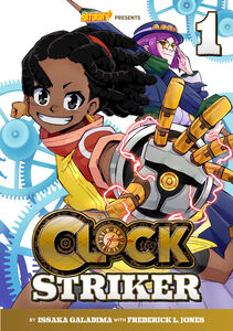 Clock Striker Graphic Novel Volume 1