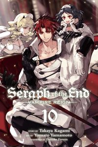Seraph of the End Manga Volume 10