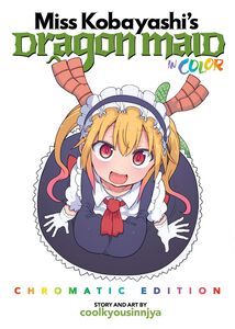 Miss Kobayashi's Dragon Maid in COLOR! Chromatic Edition Manga (Color)