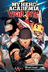 My Hero Academia: Vigilantes Manga Volume 12
