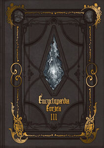 Encyclopaedia Eorzea: The World of Final Fantasy XIV Volume 3 (Hardcover)