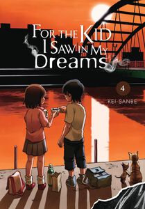 For the Kid I Saw in My Dreams Manga Volume 4 (Hardcover)