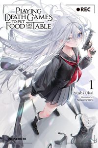 Playing Death Games to Put Food on the Table Novel Volume 1