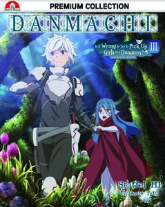 DanMachi - Is It Wrong to Try to Pick Up Girls in a Dungeon? - Season 3 - Complete Edition - Blu-ray