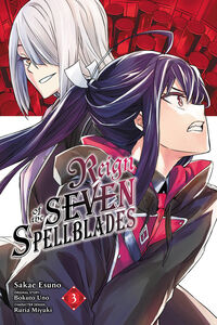 Reign of the Seven Spellblades Manga Volume 3