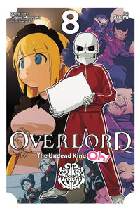 Overlord The Undead King Oh! Manga Volume 8