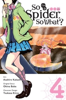So I'm a Spider, So What? Manga Volume 4 image number 0