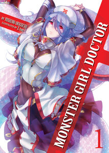 Monster Girl Doctor Novel Volume 1