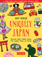 Uniquely Japan: Discover What Makes Japan The Coolest Place on Earth! (Hardcover) image number 0