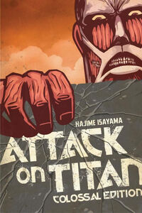 Attack on Titan Colossal Edition Manga Volume 1