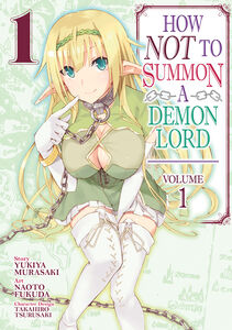 How NOT to Summon a Demon Lord Manga Volume 1