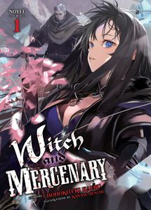 Witch and Mercenary Novel Volume 1